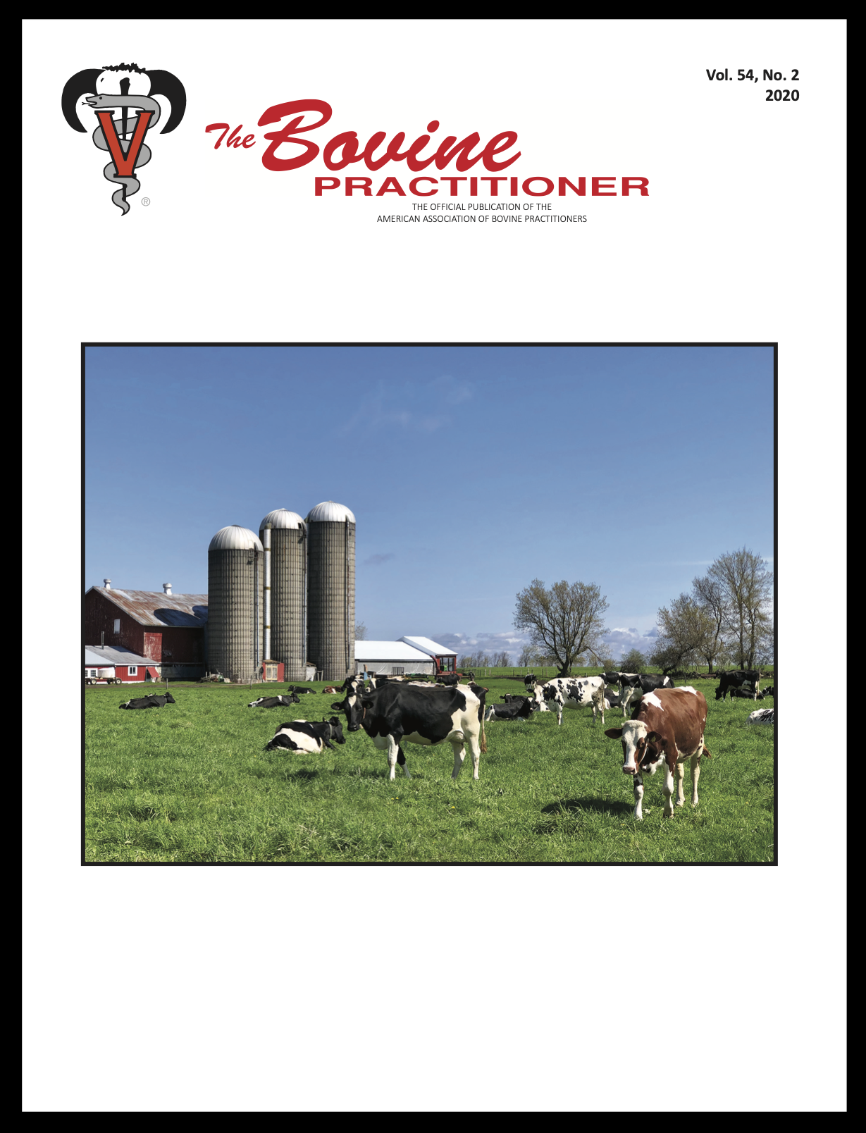 Cover image of Volume 54, No. 2 of the Bovine Practitioner: a photo of black and white and red holsteins in a green field with grain silos and a large barn in the background.