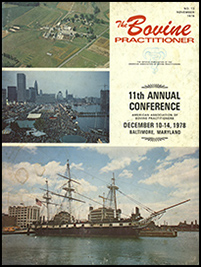 Cover image of the 13th Volume of the Bovine Practitioner: three images of Maryland--an arial photo of a farm in the green countryside, the city skyline at dusk, and a photo of the USS Constellation sailing in the harbor--with the journal name, AABP logo, and the information for the 11th annual conference.